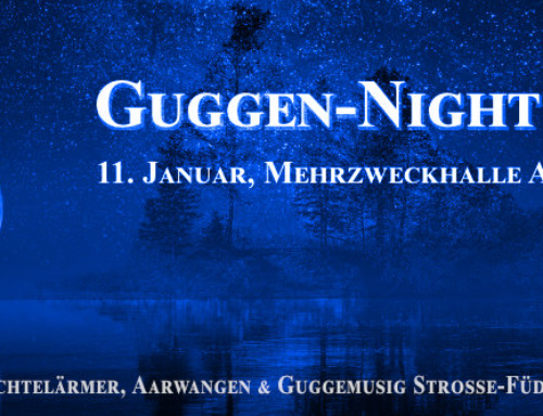 Guggen-Night 11. Januar 2020